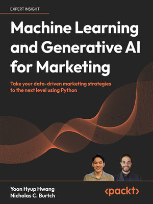 cover image of Machine Learning and Generative AI for Marketing